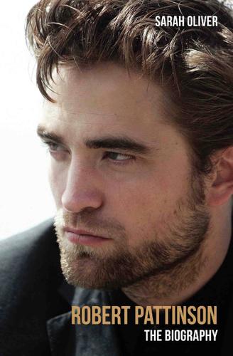 Cover image for Robert Pattinson - The Biography