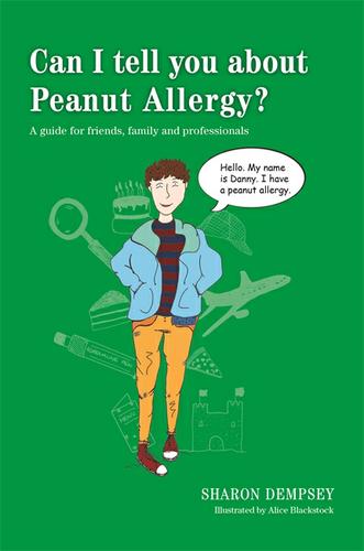 Cover image for Can I tell you about Peanut Allergy?