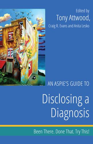 An Aspies Guide to Disclosing a Diagnosis