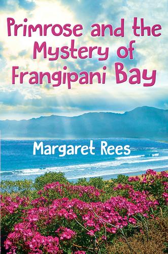 Cover image for Primrose and the Mystery of Frangipani Bay