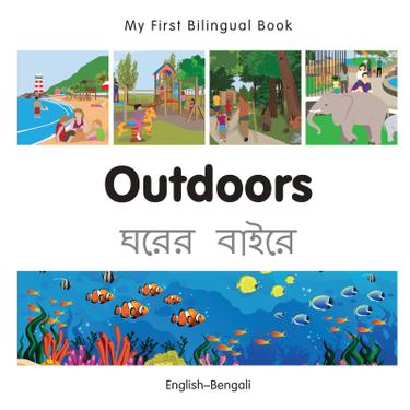 Cover image for My First Bilingual BookOutdoors (EnglishBengali)