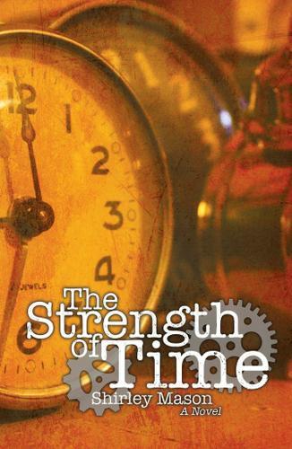 Cover image for The Strength of Time