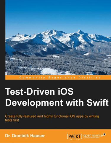 Cover image for Test-Driven iOS Development with Swift