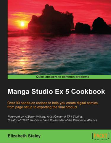 Cover image for Manga Studio Ex 5 Cookbook