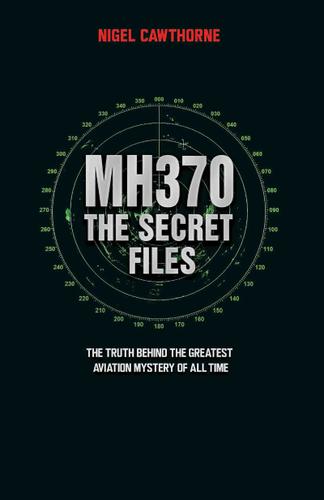 Cover image for MH370: The Secret Files