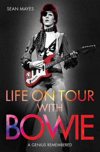 Cover image for Life on Tour with Bowie