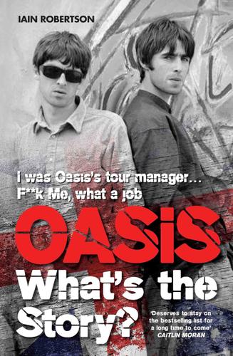Cover image for Oasis: What's The Story?