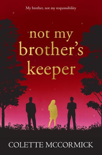 Cover image for Not My Brother's Keeper