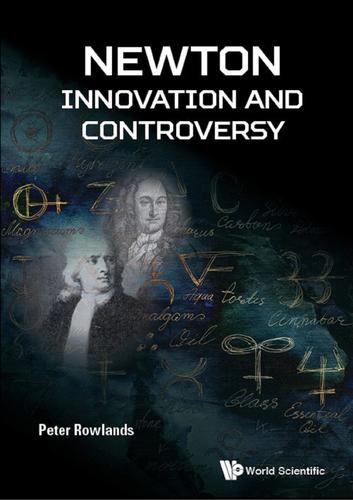 Cover image for NEWTON - INNOVATION AND CONTROVERSY