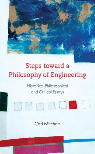 Cover image for Steps toward a Philosophy of Engineering