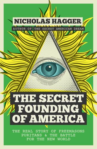 Cover image for The Secret Founding of America