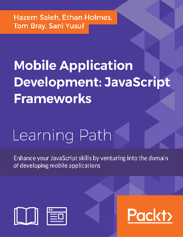 Cover image for Mobile Application Development: JavaScript Frameworks