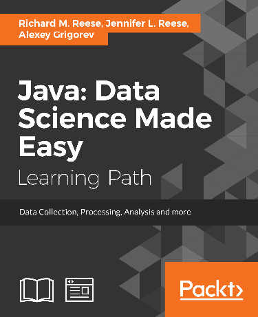 Cover image for Java: Data Science Made Easy