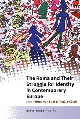 Cover image for The Roma and Their Struggle for Identity in Contemporary Europe