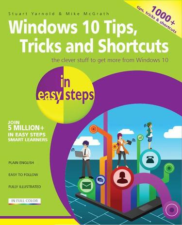 Cover image for Windows 10 Tips, Tricks & Shortcuts in easy steps