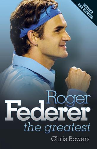Cover image for Roger Federer: The Greatest