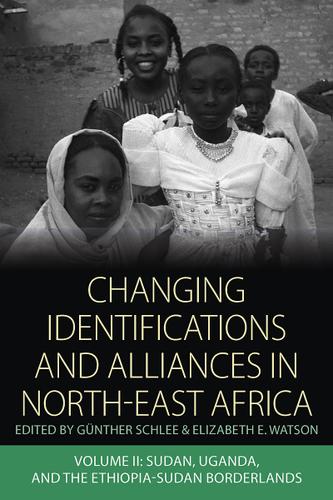 Cover image for Changing Identifications and Alliances in North-east Africa
