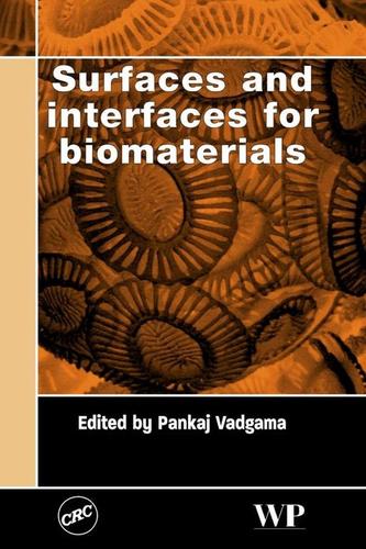 Cover image for Surfaces and Interfaces for Biomaterials