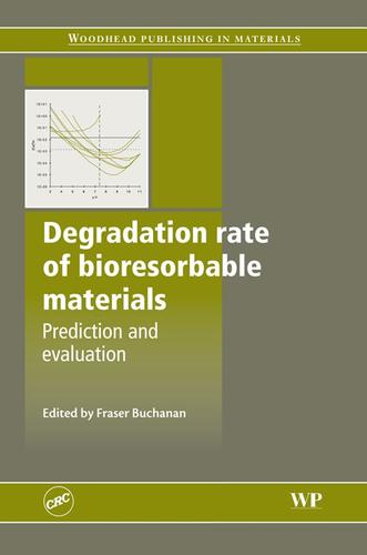 Cover image for Degradation Rate of Bioresorbable Materials