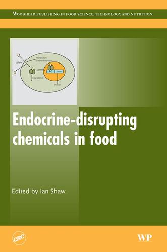 Cover image for Endocrine-Disrupting Chemicals in Food