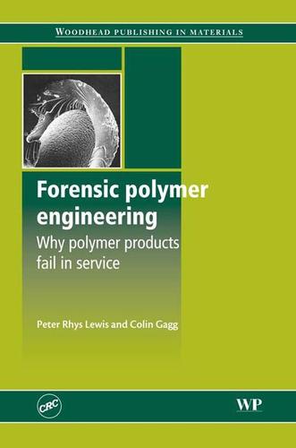 Cover image for Forensic Polymer Engineering