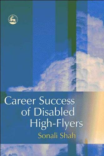 Career Success of Disabled High-flyers