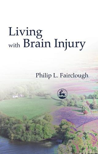 Cover image for Living with Brain Injury