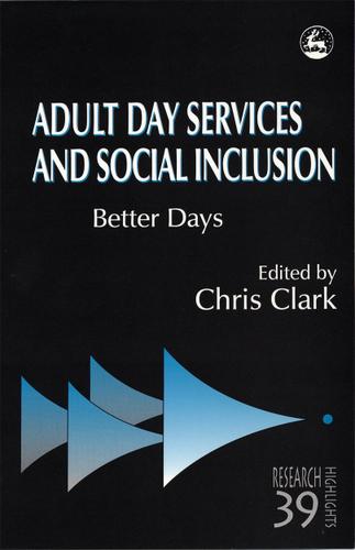 Cover image for Adult Day Services and Social Inclusion