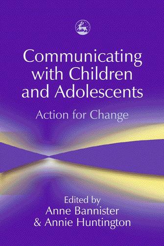 Communicating with Children and Adolescents