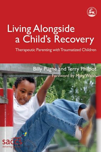 Cover image for Living Alongside a Child's Recovery