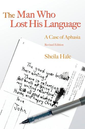 The Man Who Lost his Language