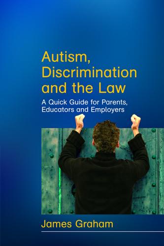 Autism, Discrimination and the Law