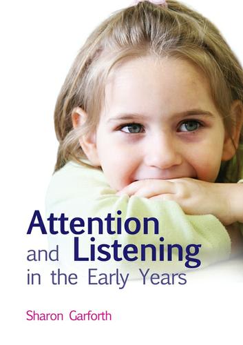 Attention and Listening in the Early Years