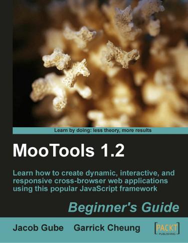 Cover image for MooTools 1.2: Beginner's Guide