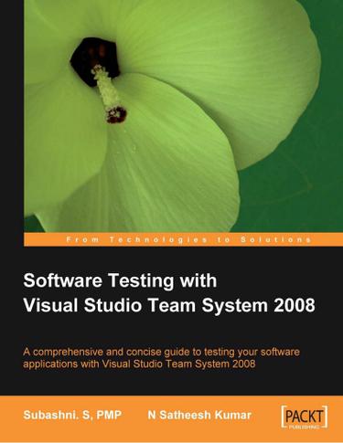 Software Testing with Visual Studio Team System 2008