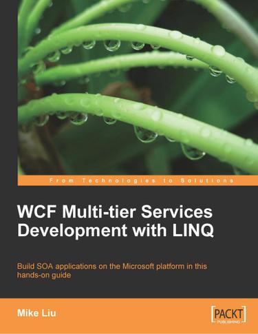 WCF Multi-tier Services Development with LINQ