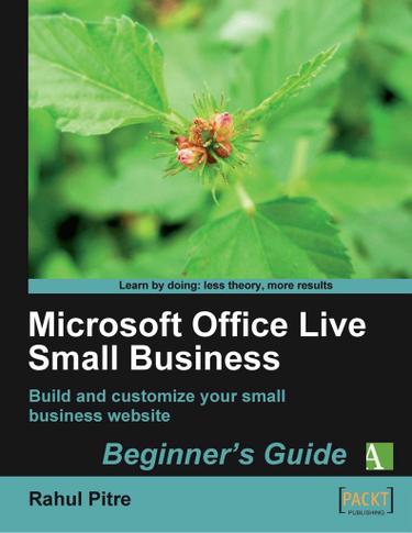 Cover image for Microsoft Office Live Small Business: BeginnerAaas Guide