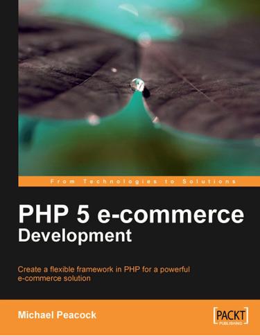 PHP 5 e-commerce Development