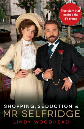 Cover image for Shopping, Seduction & Mr Selfridge