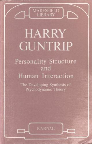 Personality Structure and Human Interaction