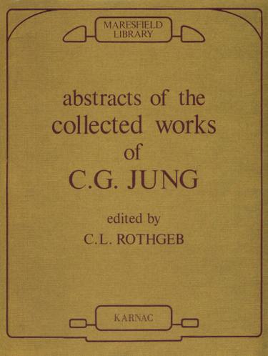 Abstracts of the Collected Works of C.G. Jung