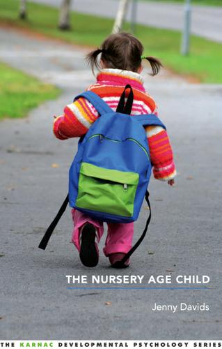 The Nursery Age Child
