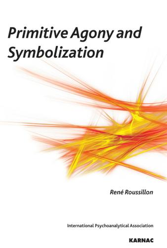 Cover image for Primitive Agony and Symbolization
