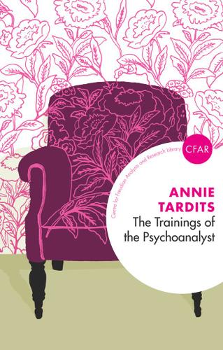 Cover image for The Trainings of the Psychoanalyst