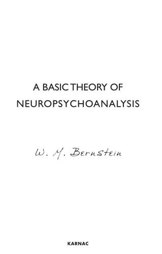 A Basic Theory of Neuropsychoanalysis