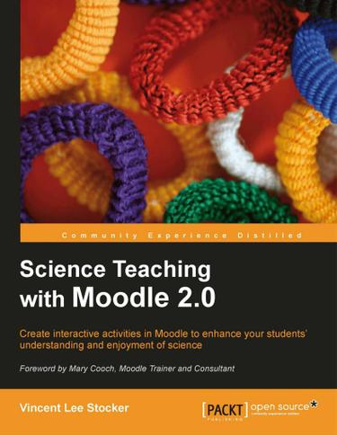 Science Teaching with Moodle 2.0