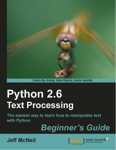 Python 2.6 Text Processing Beginner's Guide