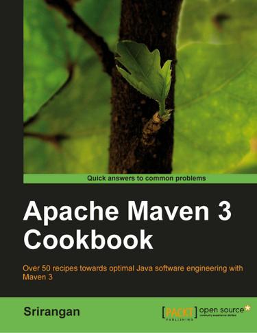 Apache Maven 3 Cookbook
