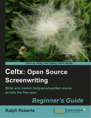 Celtx: Open Source Screenwriting Beginner's Guide