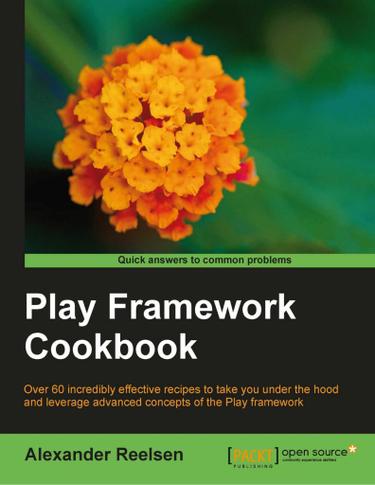 Play Framework Cookbook